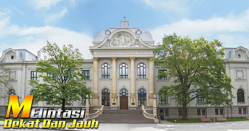 Mengenal Budaya Lokal Melalui Museum Latvia